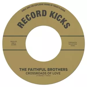 The Faithful Brothers: 7-crossroads Of Love