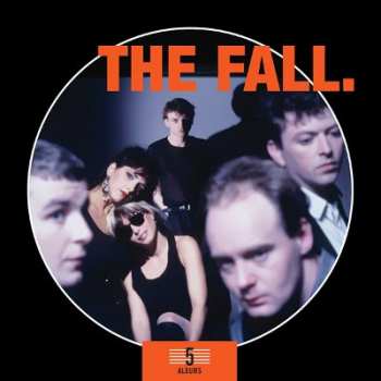 The Fall: 5 Albums