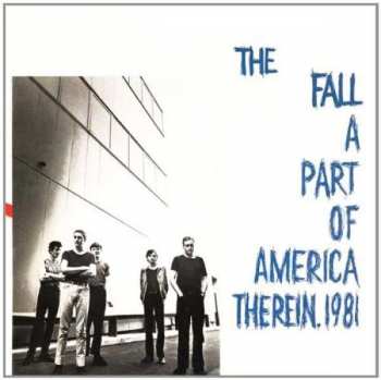 CD The Fall: A Part Of America Therein, 1981 314092