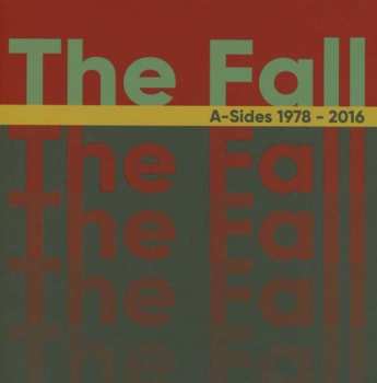 The Fall: A-Sides 1978 - 2016