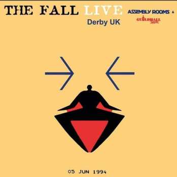 The Fall: Live At The Assembly Rooms, Derby 1994