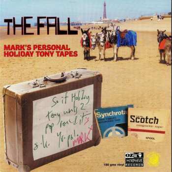 LP The Fall: Mark's Personal Holiday Tony Tapes 422966