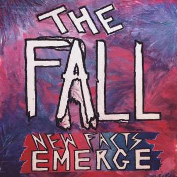Album The Fall: New Facts Emerge