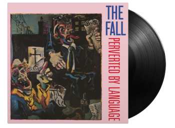 LP The Fall: Perverted By Language (180g) 513002