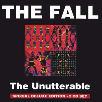 2CD The Fall: The Unutterable 495424