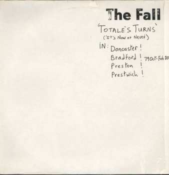 The Fall: Totale's Turns (It's Now Or Never)
