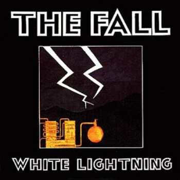 Album The Fall: White Lightning
