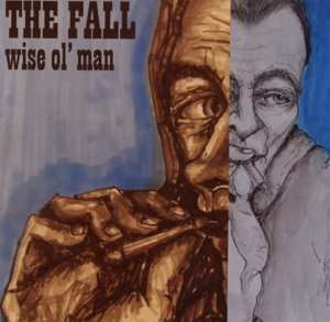 Album The Fall: Wise Ol' Man