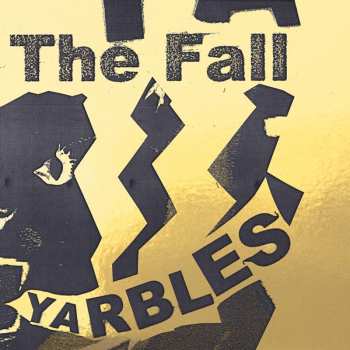 Album The Fall: Yarbles