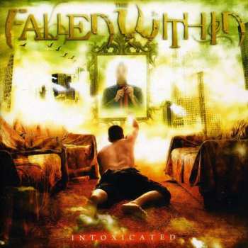 Album The Fallen Within: Intoxicated