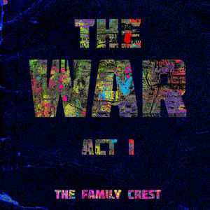 CD The Family Crest: The War Act 1 531600