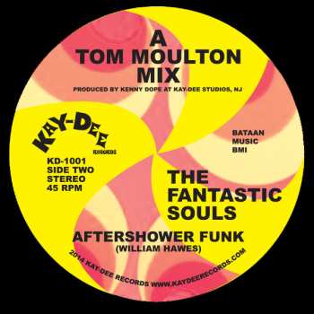 The Fantastic Souls: After Shower Funk / Soul To The People (Tom Moulton Mixes)