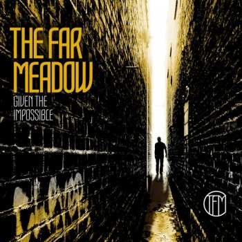 Album The Far Meadow: Given The Impossible