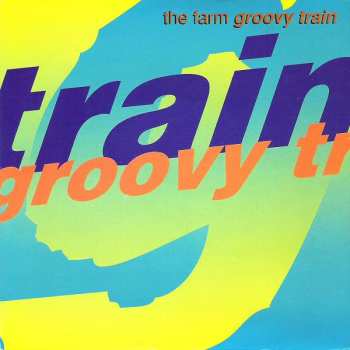 Album The Farm: Groovy Train