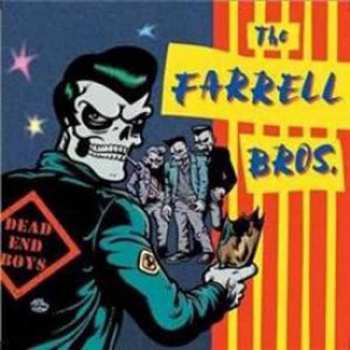 Album The Farrell Bros: Dead End Boys