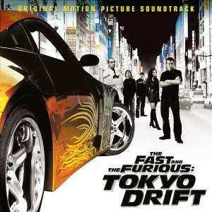 Album Various: The Fast And The Furious: Tokyo Drift - Original Motion Picture Soundtrack
