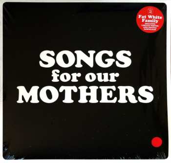 LP Fat White Family: Songs For Our Mothers LTD 421951