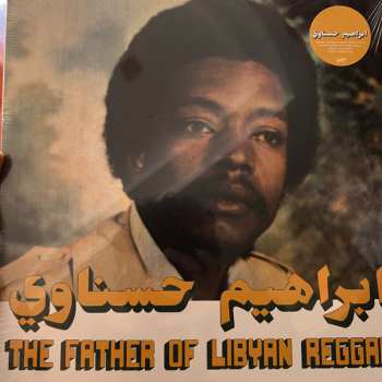 Album إبراهيم الحسناوي: The Father Of Lybian Reggae