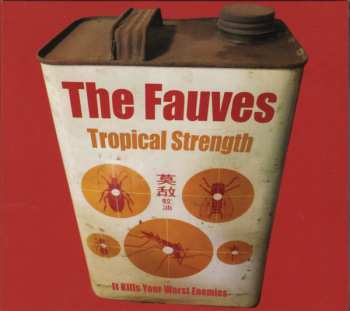 CD The Fauves: Tropical Strength