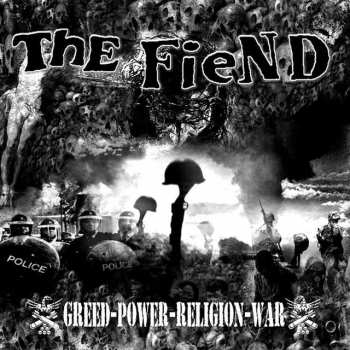 Album The Fiend: Greed Power Religion War