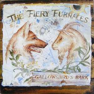 Album The Fiery Furnaces: Gallowsbird's Bark