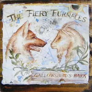 The Fiery Furnaces: Gallowsbird's Bark