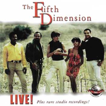 The Fifth Dimension: Live! Plus Rare Studio Recordings!