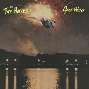 Album The Fire Harvest: Open Water