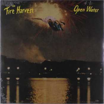 LP The Fire Harvest: Open Water 337821