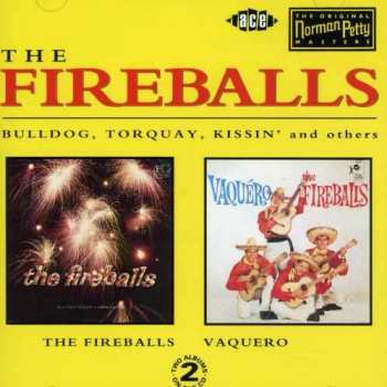 Album The Fireballs: The Fireballs / Vaquero