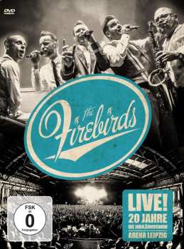 Album The Firebirds: Live! 20 Jahre Firebirds: Die Jubiläumsshow 2012