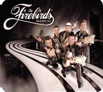 CD The Firebirds: Stars In Stripes 530238