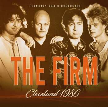 Album The Firm: Cleveland 1986