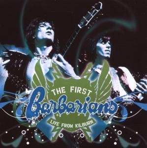 Album The First Barbarians: Live From Kilburn