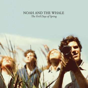 Album Noah And The Whale: The First Days Of Spring