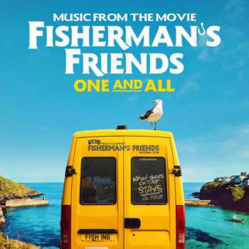 CD Port Isaac's Fisherman's Friends: One And All (Music From The Movie) 418239