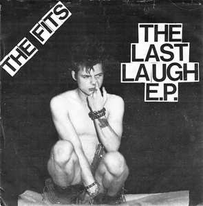 Album The Fits: 7-the Last Laugh