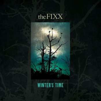 The Fixx: Winter's Time B/w Someone Li