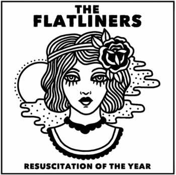 Album The Flatliners: Resuscitation Of The Year