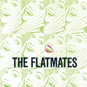 The Flatmates: 7-i Could Be In Heaven