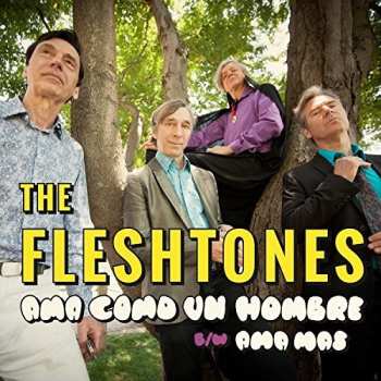 Album The Fleshtones: Ama Como Un Hombre B/W Ama Mas