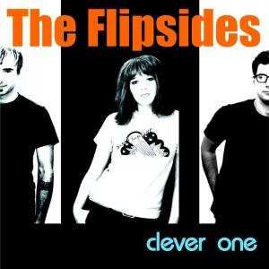 The Flipsides: Clever One