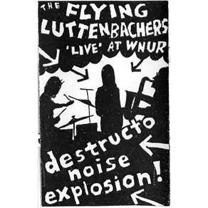 Album The Flying Luttenbachers: Live At WNUR 2-6-92