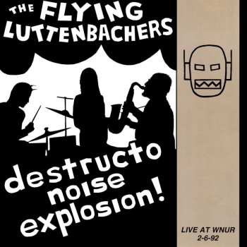 LP The Flying Luttenbachers: Live At WNUR 2-6-92 491657