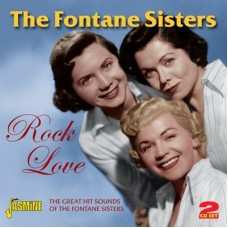The Fontane Sisters: Rock Love