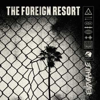 Album The Foreign Resort: Endurance