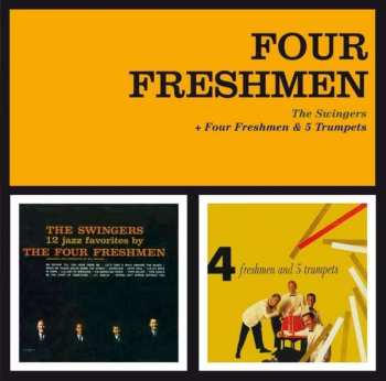 Album The Four Freshmen: The Swingers + Four Freshmen & 5 Trumpets