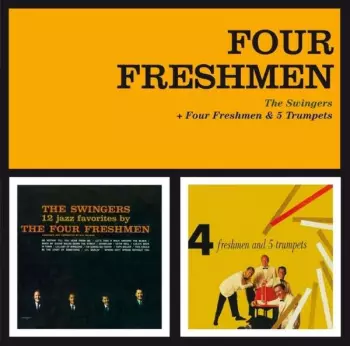 The Swingers + Four Freshmen & 5 Trumpets