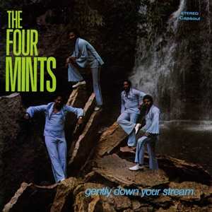 Album The Four Mints: Gently Down Your Stream