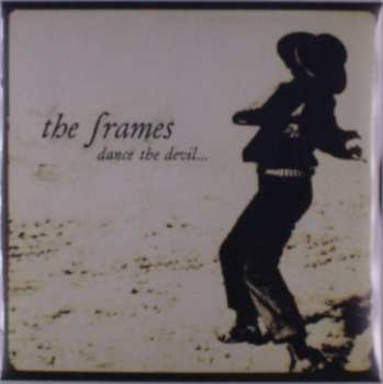 LP The Frames: Dance The Devil... 452664